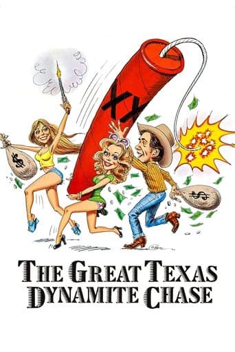 Movie poster for The Great Texas Dynamite Chase
