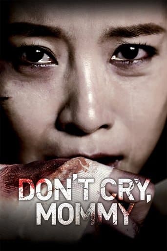 Movie poster for Don't Cry, Mommy