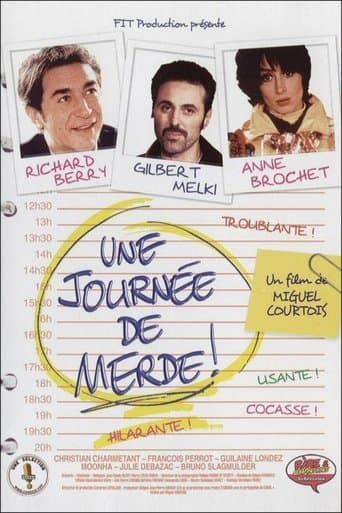 Movie poster for Une journée de merde !