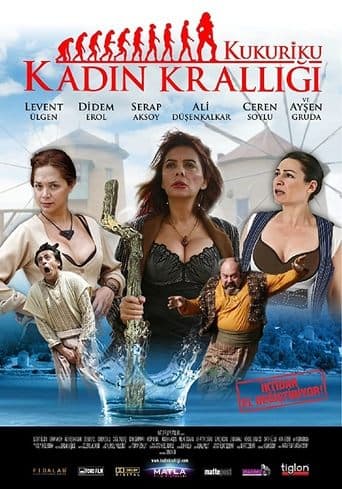 Movie poster for Kukuriku: Kadın Krallığı