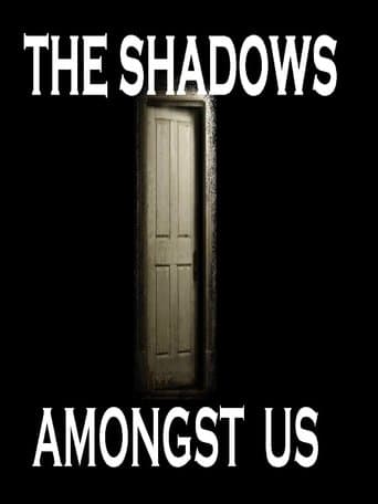 Movie poster for The Shadows Amongst Us