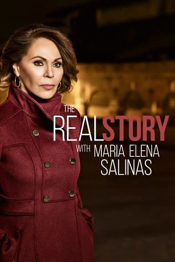 Movie poster for The Real Story with Maria Elena Salinas