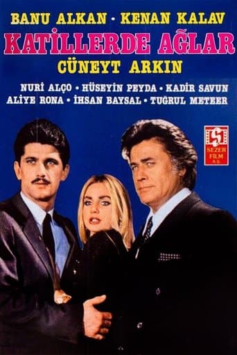 Movie poster for Katiller de Ağlar