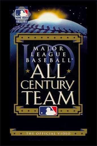 Movie poster for Major League Baseball: All Century Team