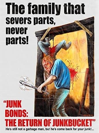 Movie poster for Junk Bonds: The Return of Junkbucket