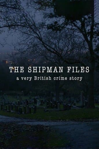 Movie poster for The Shipman Files: A Very British Crime Story