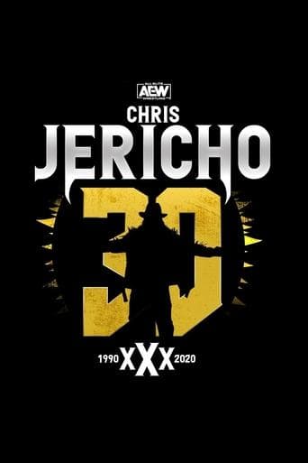 Movie poster for Chris Jericho's 30th Anniversary Celebration