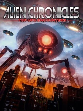 Movie poster for Alien Chronicles Top Ufo Encounters
