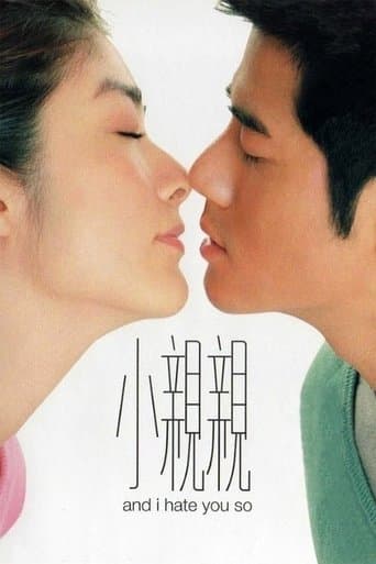 Movie poster for And I Hate You So