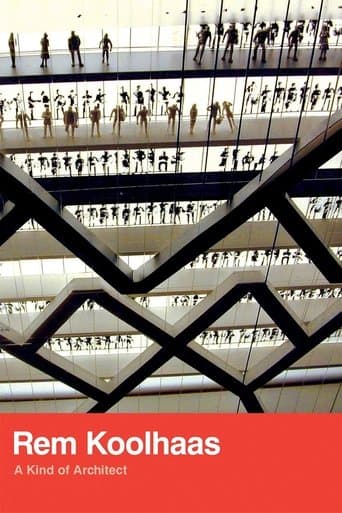 Movie poster for Rem Koolhaas: A Kind of Architect