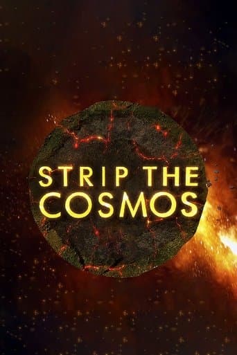 Movie poster for Strip the Cosmos