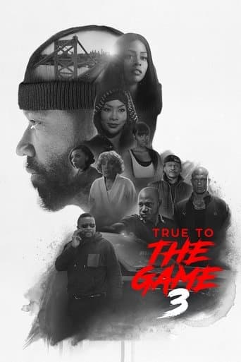 Movie poster for True to the Game 3
