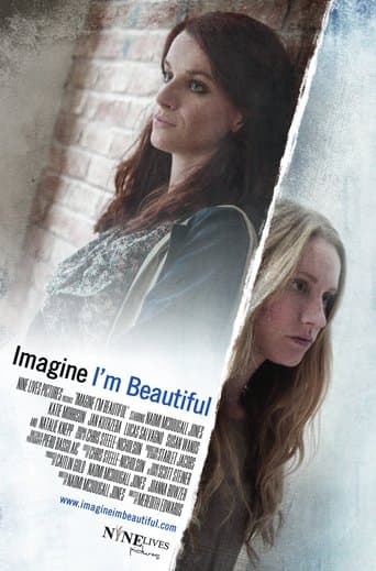Movie poster for Imagine I'm Beautiful
