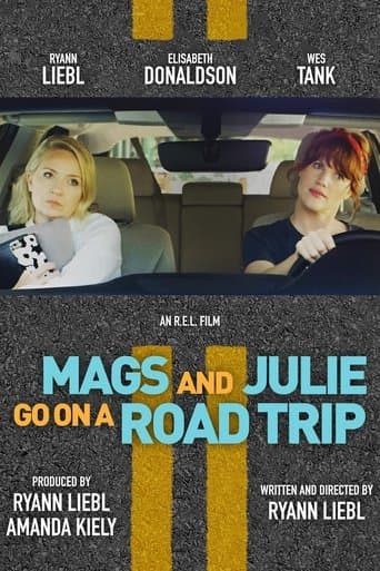 Movie poster for Mags and Julie Go on a Road Trip