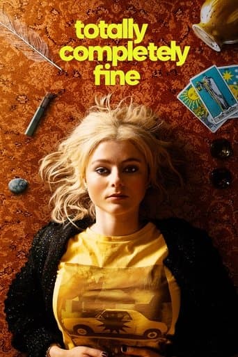 Movie poster for Totally Completely Fine