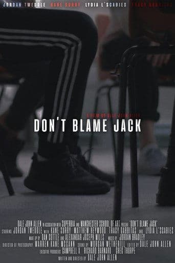 Movie poster for Don't Blame Jack