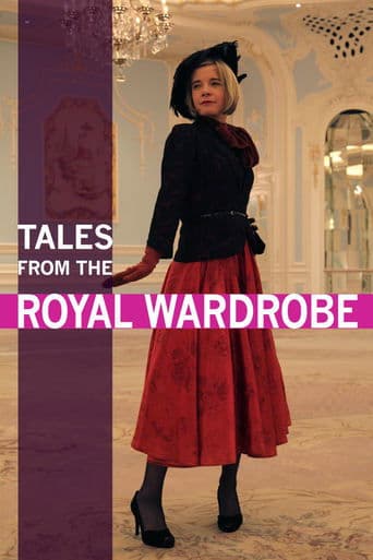 Movie poster for Tales from the Royal Wardrobe