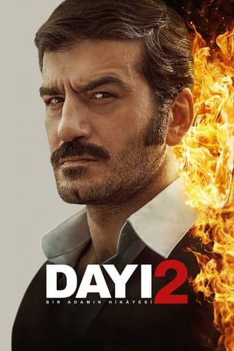 Movie poster for Dayı: Bir Adamın Hikâyesi 2