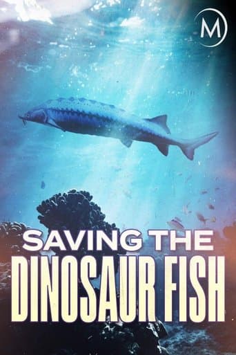 Movie poster for Saving the Dinosaur Fish