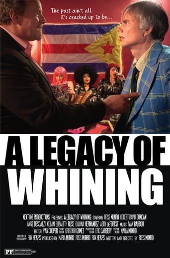 Movie poster for A Legacy of Whining