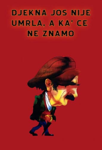 Movie poster for Djekna Hasn't Died Yet, and We Don't Know When Will She
