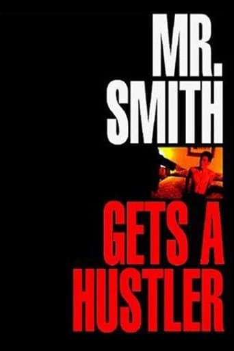 Movie poster for Mr. Smith Gets a Hustler