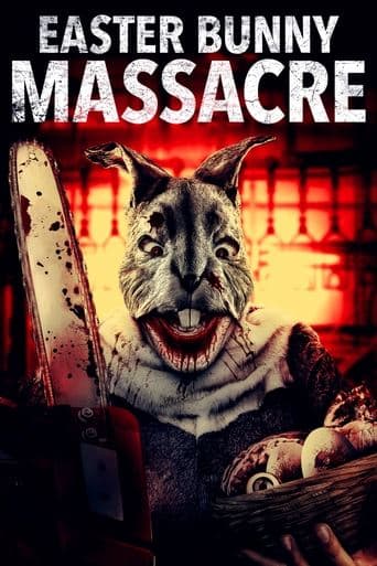 Movie poster for Easter Bunny Massacre