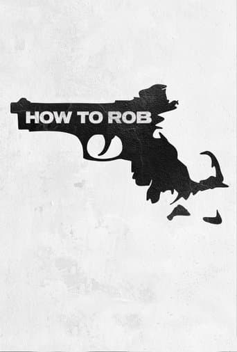Movie poster for How to Rob