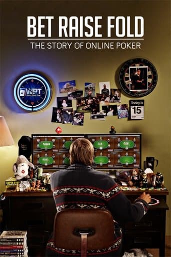 Movie poster for Bet Raise Fold: The Story of Online Poker