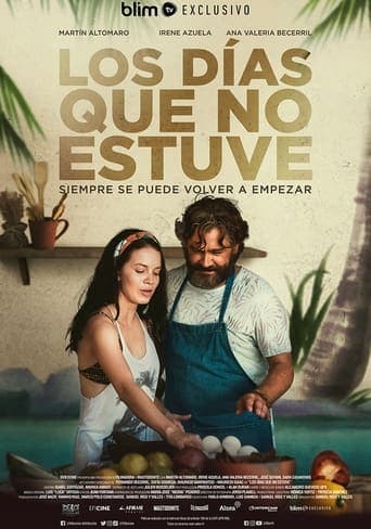Movie poster for Los dias que no estuve