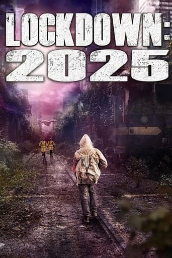 Movie poster for Lockdown: 2025