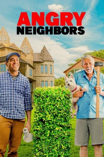 Movie poster for Angry Neighbors
