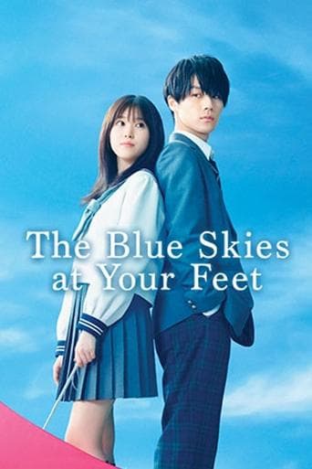 Movie poster for The Blue Skies at Your Feet