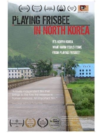 Movie poster for Playing Frisbee in North Korea