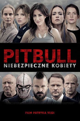 Movie poster for Pitbull: Tough Women