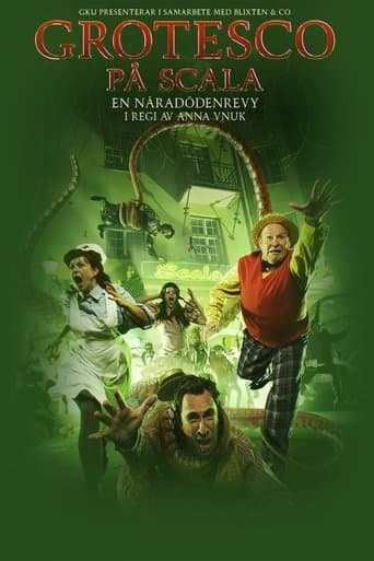 Movie poster for Grotesco - A Near Death Revue