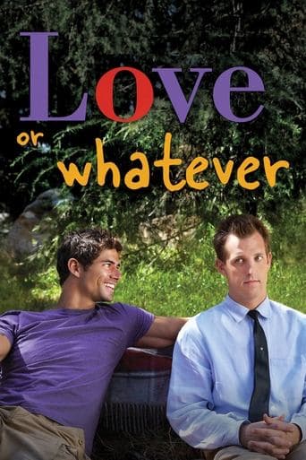 Movie poster for Love or Whatever