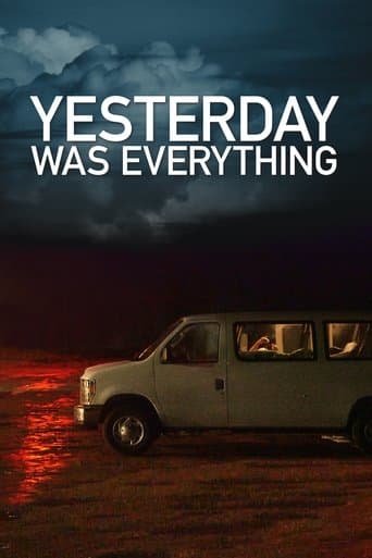 Movie poster for Yesterday Was Everything