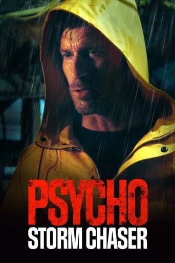 Movie poster for Psycho Storm Chaser