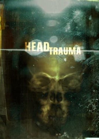 Movie poster for Head Trauma
