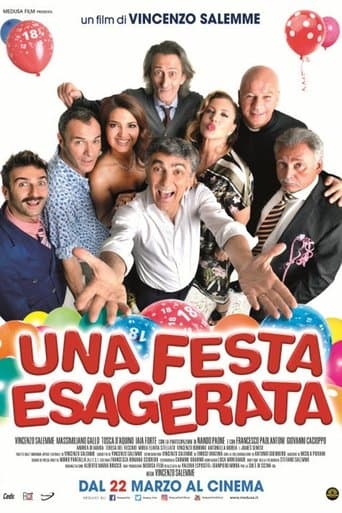 Movie poster for Una festa esagerata