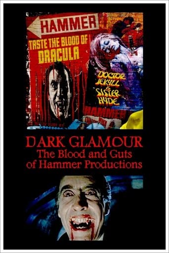 Movie poster for Dark Glamour: The Blood and Guts of Hammer Productions