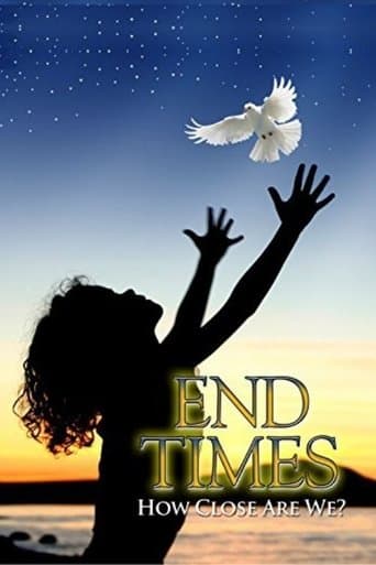Movie poster for End Times: How Close Are We?