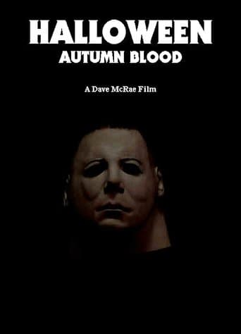 Movie poster for Halloween: Autumn Blood
