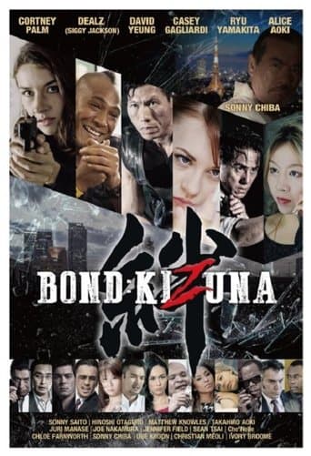 Movie poster for Bond of Justice: Kizuna Part I - Encounter