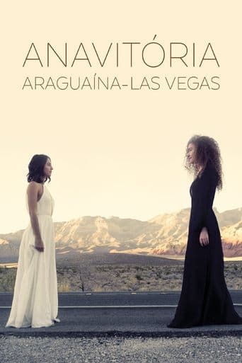 Movie poster for Anavitória: Araguaína - Las Vegas
