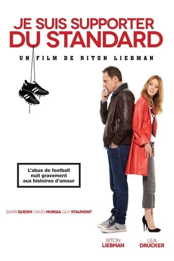 Movie poster for Je suis supporter du Standard