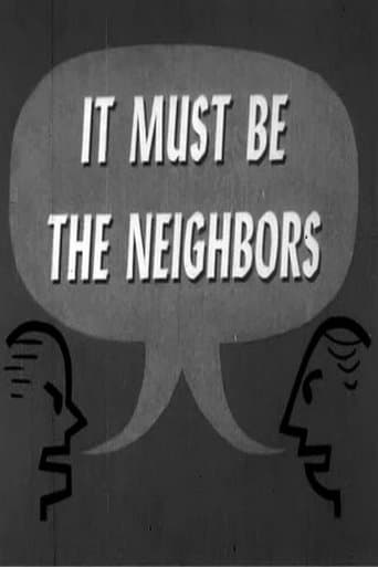 Movie poster for It Must Be The Neighbors