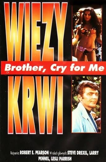 Movie poster for Brother, Cry For Me