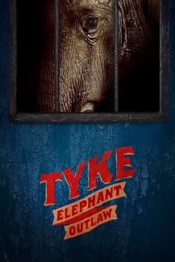 Movie poster for Tyke Elephant Outlaw